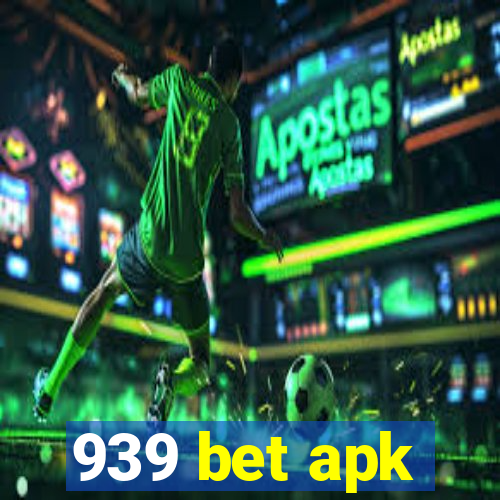 939 bet apk