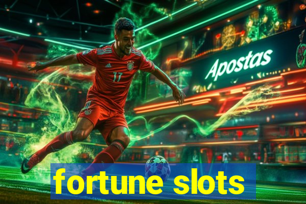 fortune slots