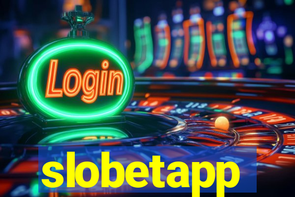 slobetapp