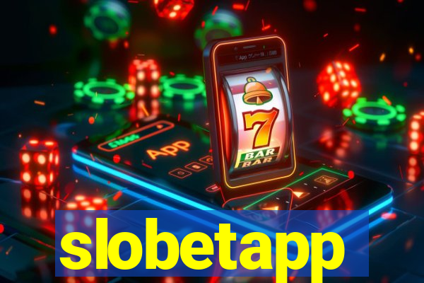 slobetapp