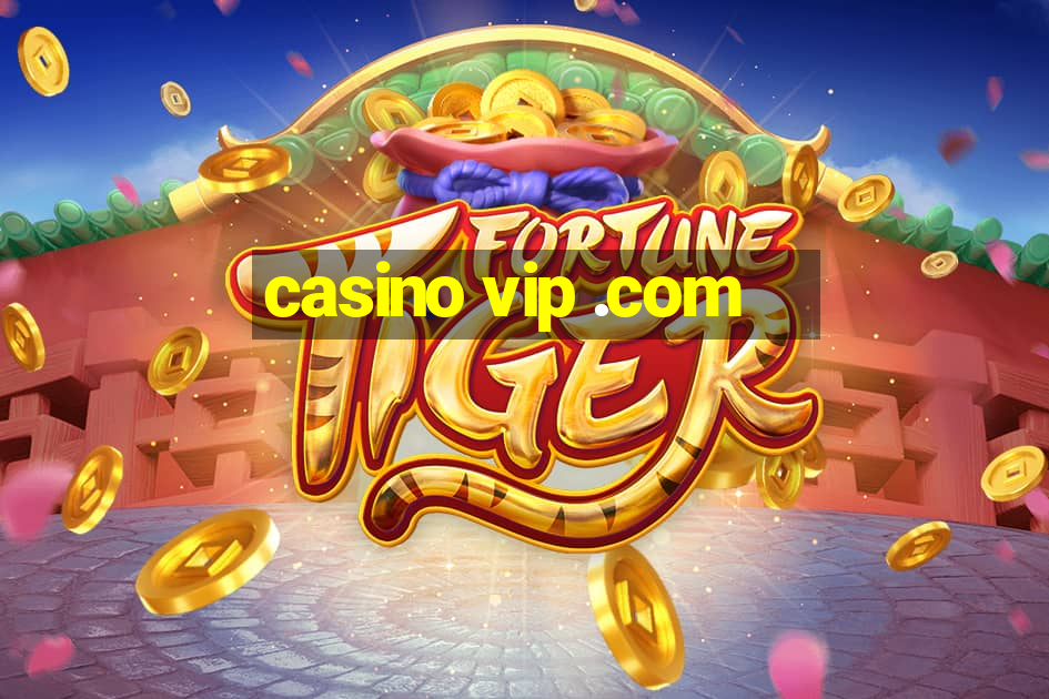 casino vip .com