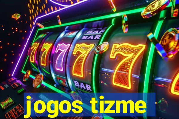 jogos tizme