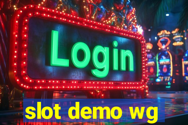 slot demo wg