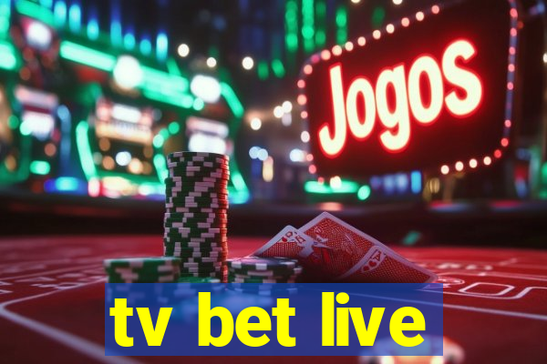 tv bet live