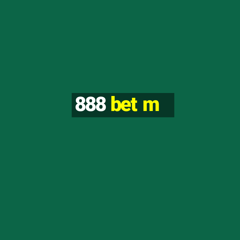 888 bet m