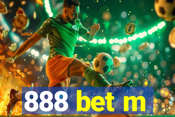 888 bet m