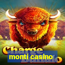 monti casino