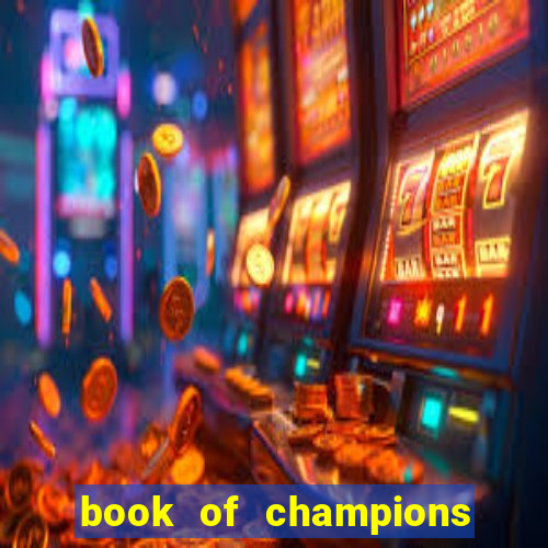 book of champions world glory slot free play