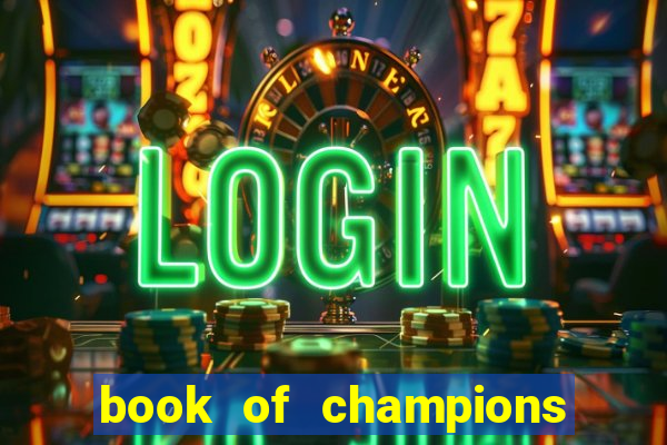 book of champions world glory slot free play