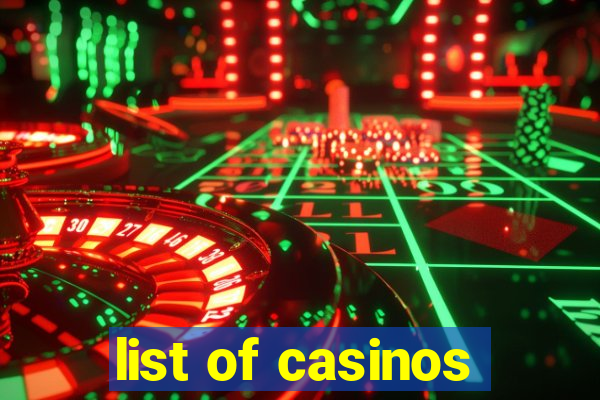 list of casinos