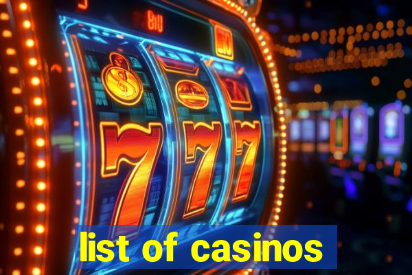 list of casinos