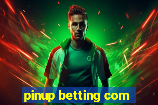 pinup betting com