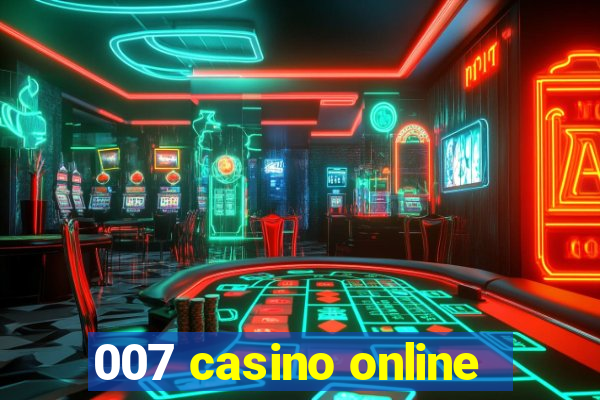 007 casino online