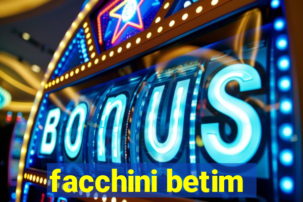 facchini betim