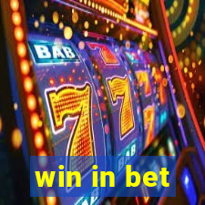 win in bet