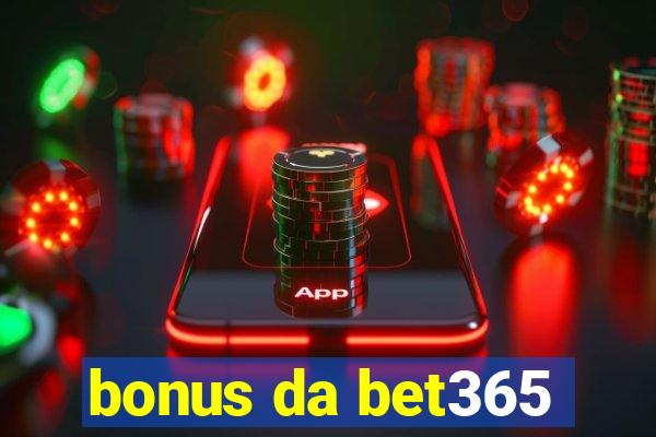 bonus da bet365