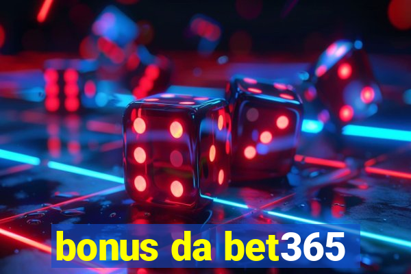 bonus da bet365