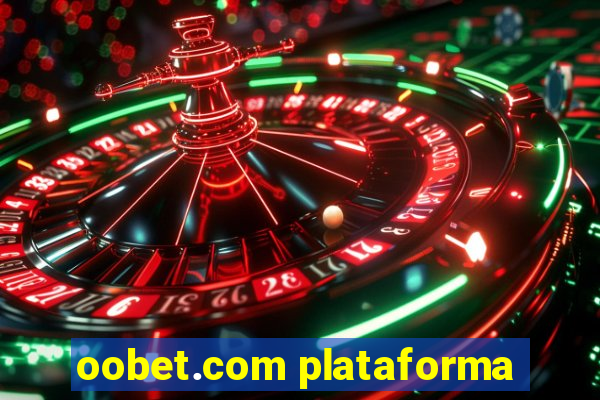 oobet.com plataforma