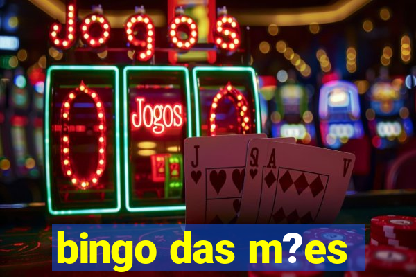 bingo das m?es