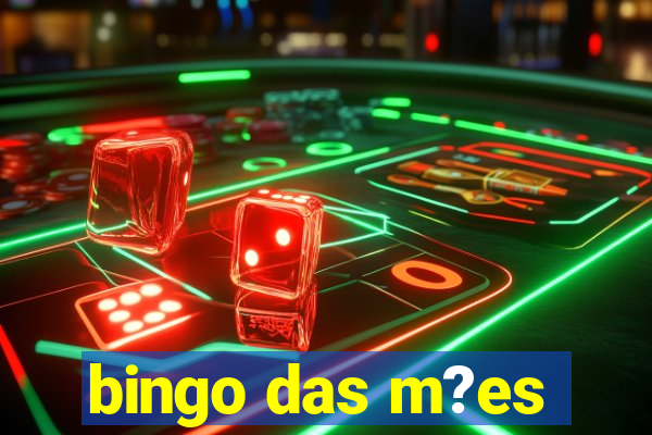 bingo das m?es