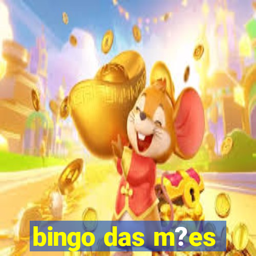 bingo das m?es