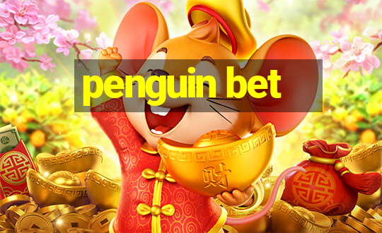 penguin bet