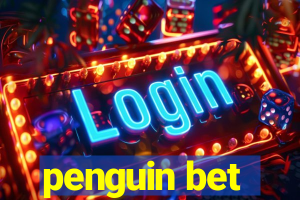 penguin bet