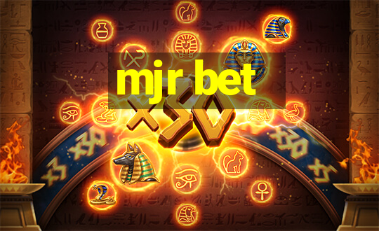 mjr bet