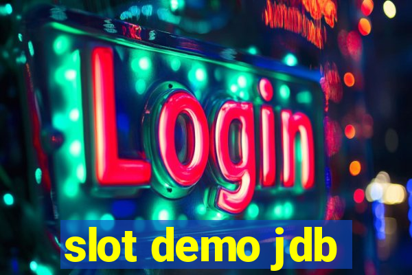 slot demo jdb