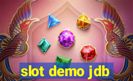 slot demo jdb