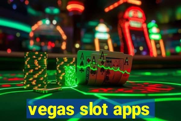 vegas slot apps