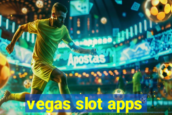 vegas slot apps