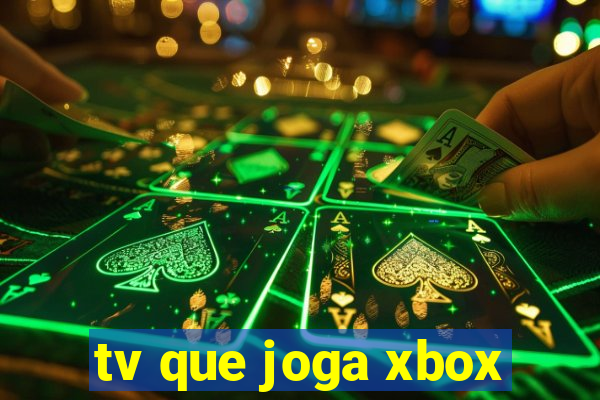 tv que joga xbox