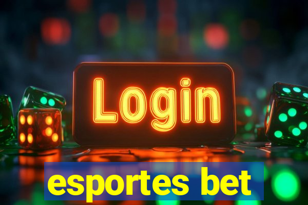 esportes bet