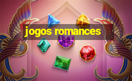 jogos romances