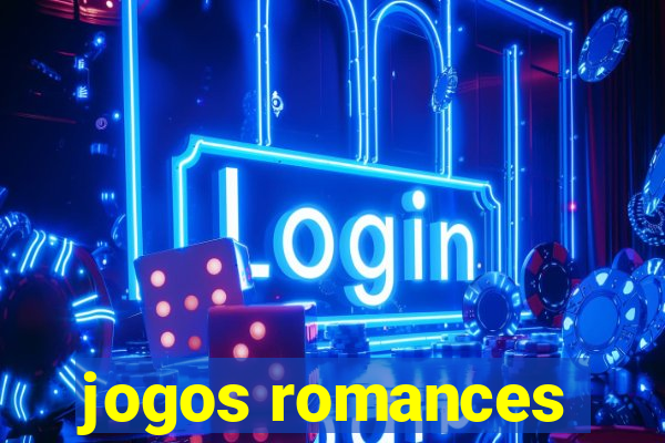 jogos romances