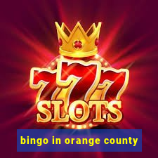 bingo in orange county