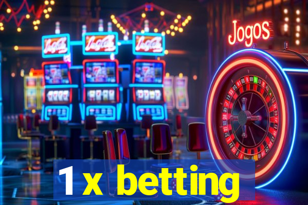 1 x betting