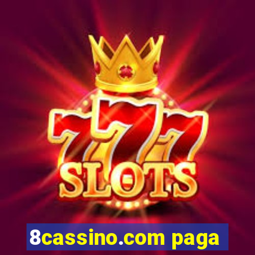 8cassino.com paga