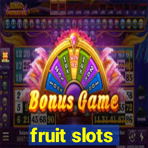 fruit slots