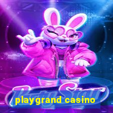 playgrand casino