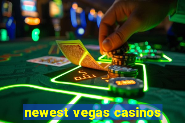 newest vegas casinos