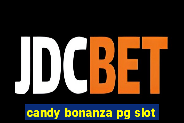 candy bonanza pg slot