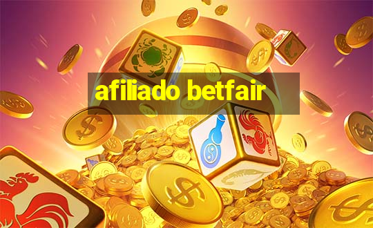 afiliado betfair