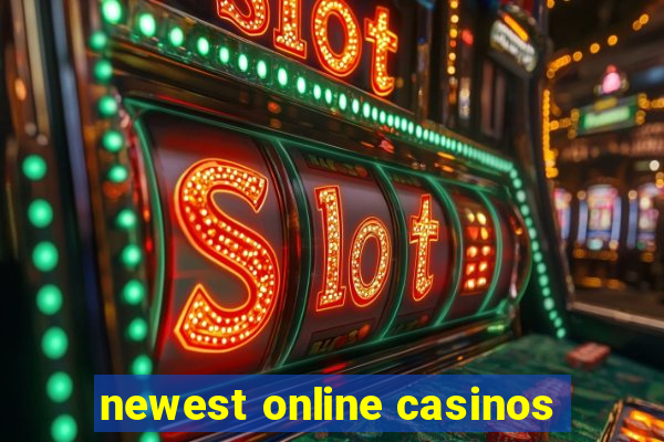 newest online casinos