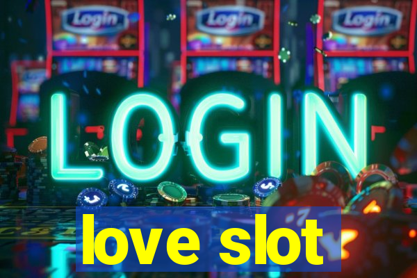 love slot