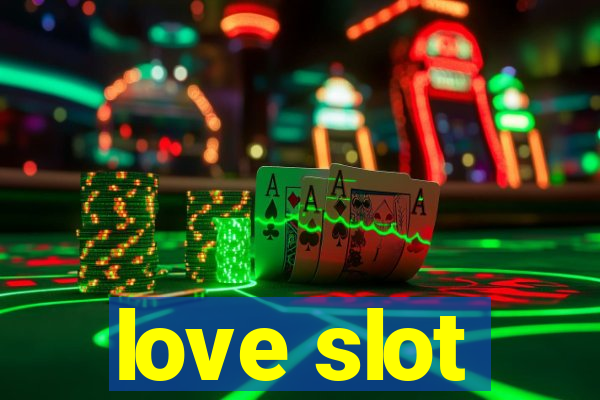 love slot