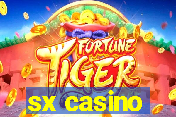 sx casino