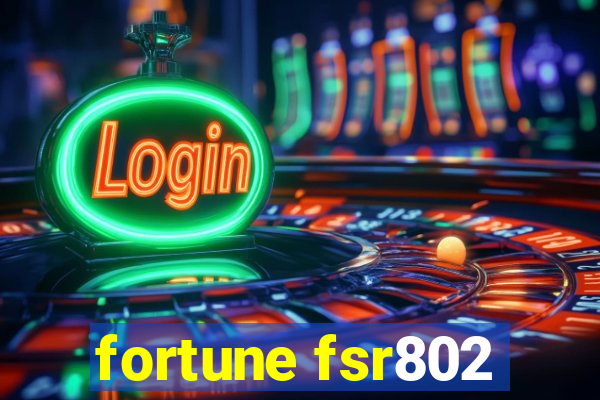 fortune fsr802