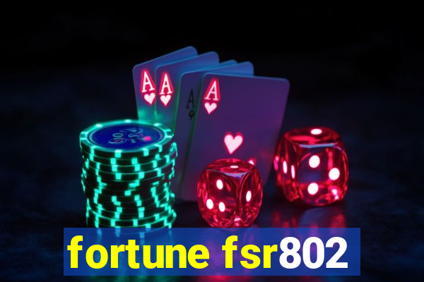 fortune fsr802